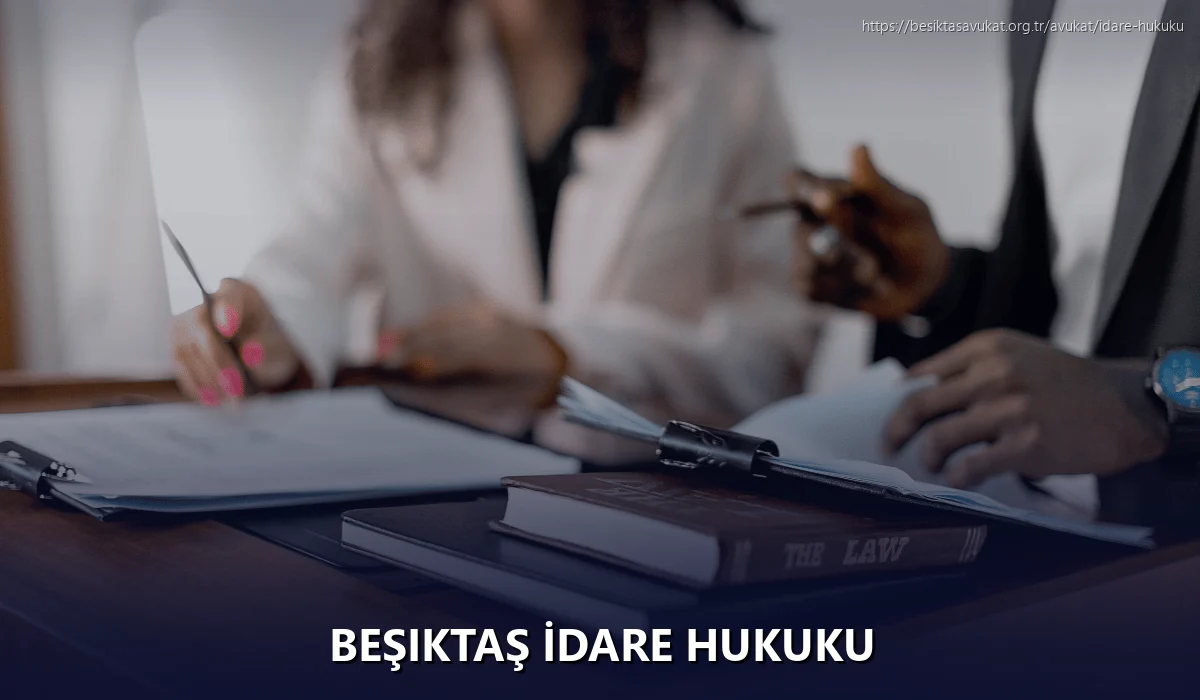 Beşiktaş İdare Hukuku