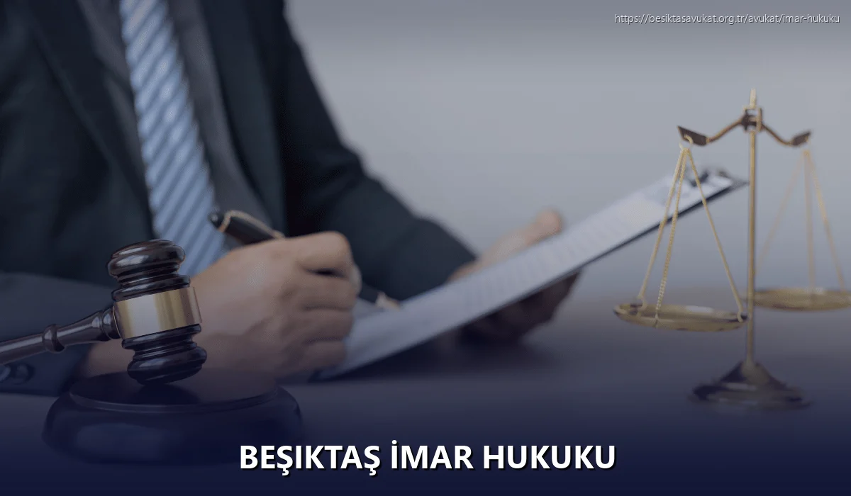 Beşiktaş İmar Hukuku